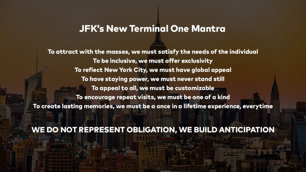 Strategy design JFK Terminal One Mantra